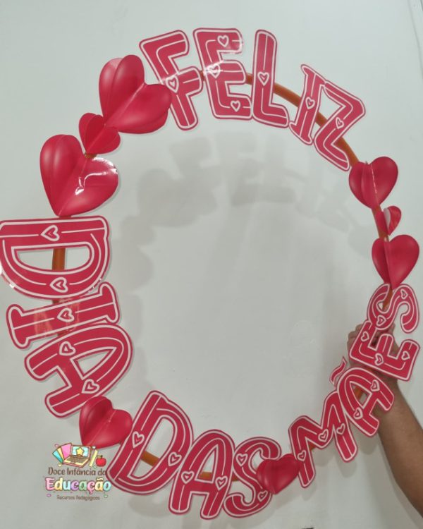 ❤️Moldura Bambolê Dia das Mães❤️ - Imagem 3