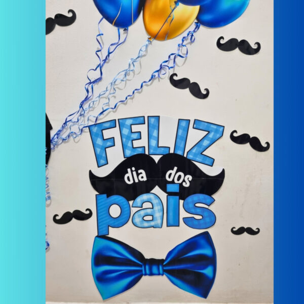 Painel Dia dos Pais - Imagem 4