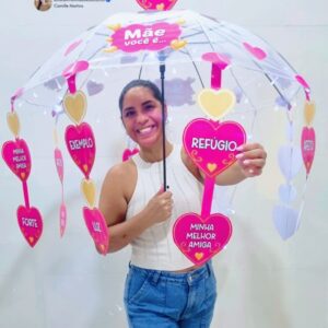 Sombrinha Interativa Dia das Mães- Mãe, Você é..Rosa
